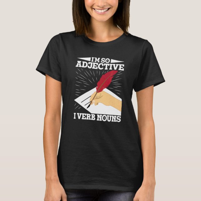 Writing For Authors And Writers   T-Shirt (Front)