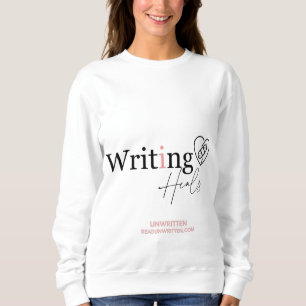Writing Heals Sweatshirt