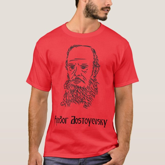 Writing with Fyodor Dostoyevsky T-Shirt (Front)