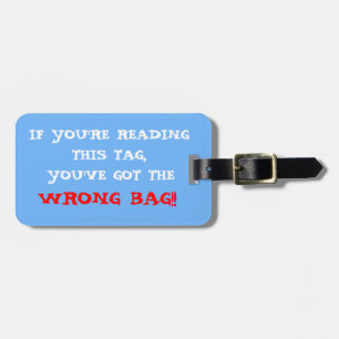 Wrong Bag Luggage Tag