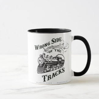 Wrong Side of the Tracks Mug