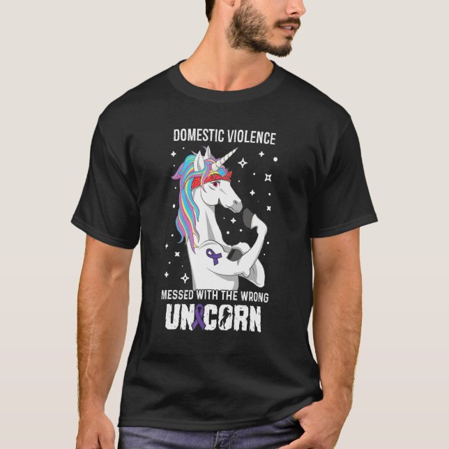 Wrong Unicorn Domestic Violence Awareness Supporte T-Shirt (Front)