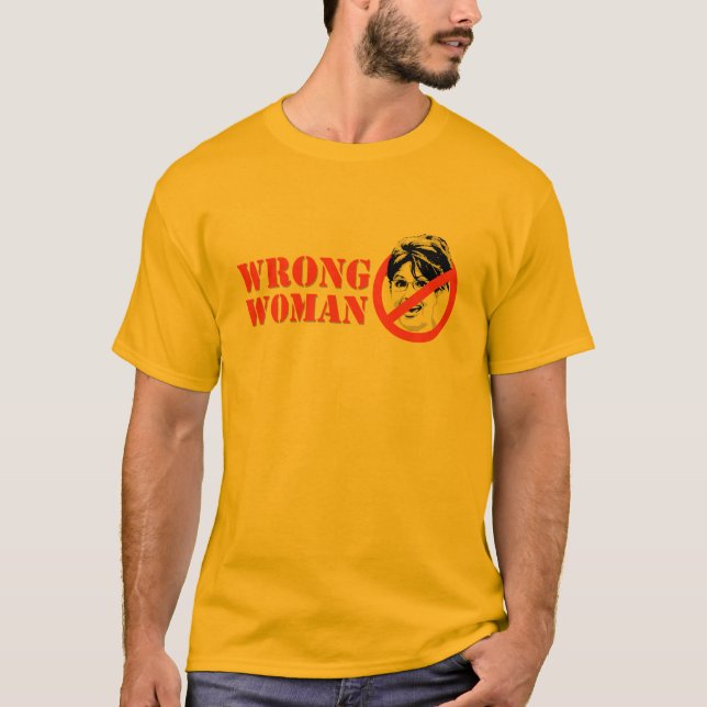 WRONG WOMAN T-shirt (Front)