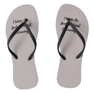 Wrote the Book on Social Distancing Jandals