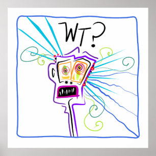 WT? WHAT THE ?? EMOJI Meemogie Poster