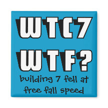 WTC 7 WTF? magnet