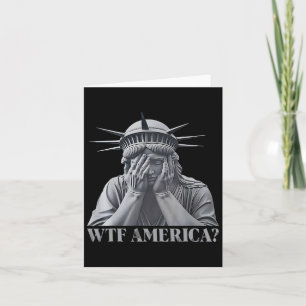 Wtf America Anti-trump Political And Democracy  Card