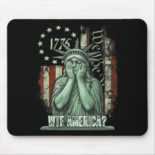 Wtf America Anti-trump Political And Democracy Mouse Pad
