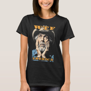 WTF America Sad Cowboy Wild West American Vintage  T-Shirt