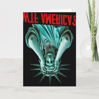 Wtf America Statue Of Liberty Anti-trump Political Card