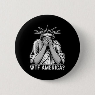 Wtf America Trump 6 Cm Round Badge