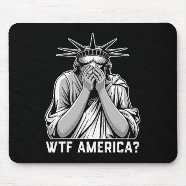Wtf America Trump  Mouse Pad (Front)