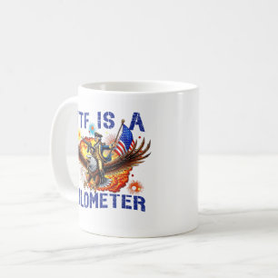 wtf is a kilometre eagle 4th of july gift coffee mug