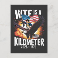 WTF Is a Kilometre Funny 250th Anniversary USA