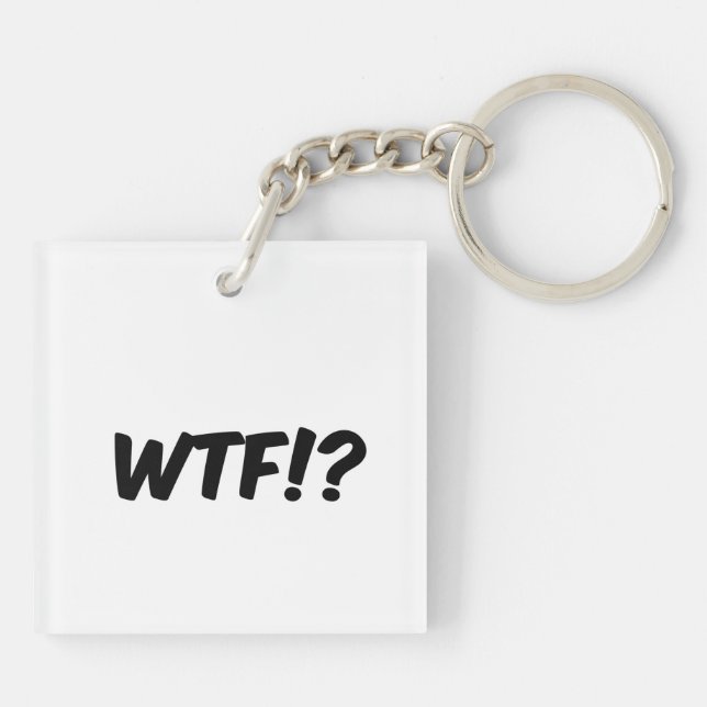 WTF!? Phrase Key Ring (Back)