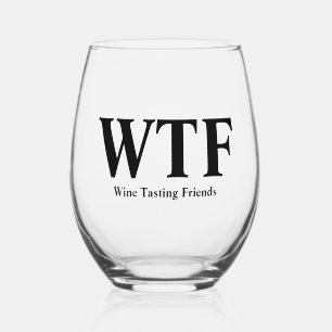 WTF  STEMLESS WINE GLASS
