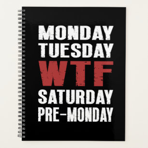 WTF Undated Monthly Weekly Planner