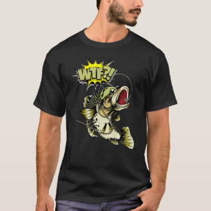 Wtf Want To Fish Fishing Graphic 1 T-Shirt
