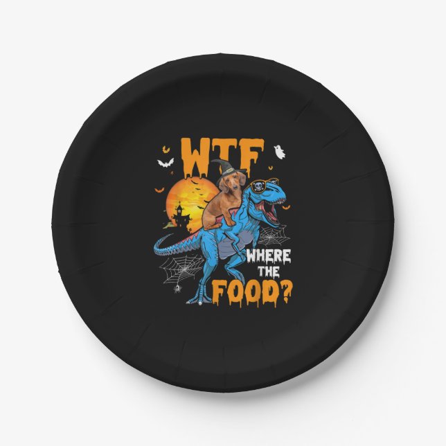 WTF Where The Food Halloween Dachshund Dog T-Rex D Paper Plate (Front)