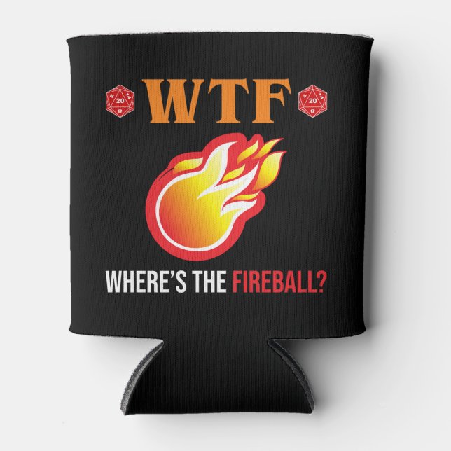 WTF - Where's The Fireball? Can Cooler (Front)