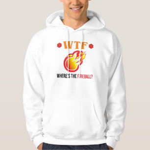 WTF - Where's The Fireball? Hoodie