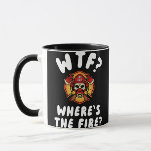 WTF Where's the Firefighter Mug