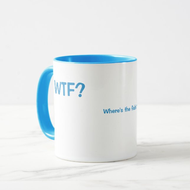 WTF? Where's the Fish? Mug (Front Left)