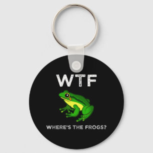 WTF - Where's The Frogs? Key Ring