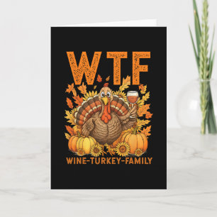 Wtf Wine Turkey Family Pumpkin Leaves Autumn Thank Card
