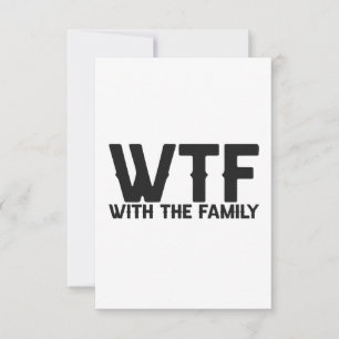 WTF With The Family Funny Summer Vacation Matching Thank You Card