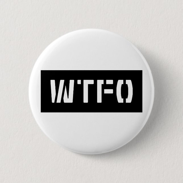 WTFO 6 CM ROUND BADGE (Front)