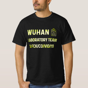 Wuhan Laboratory  Virus virus chinese T-Shirt