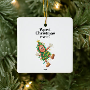 Wurst Christmas ever! Funny Salami photo Ceramic Ornament