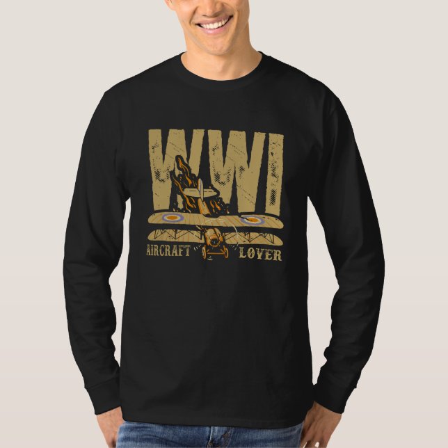 WW1 Aircraft Lover  T-Shirt (Front)