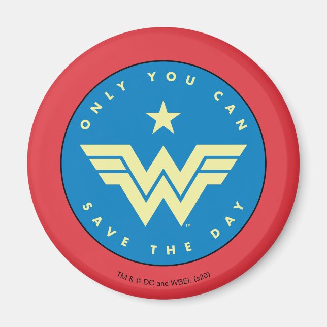 WW84 | Wonder Woman Only You Can Save The Day Magnet (Front)