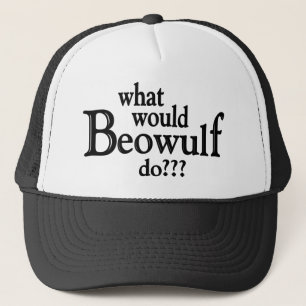 WWBD - Beowulf Trucker Hat