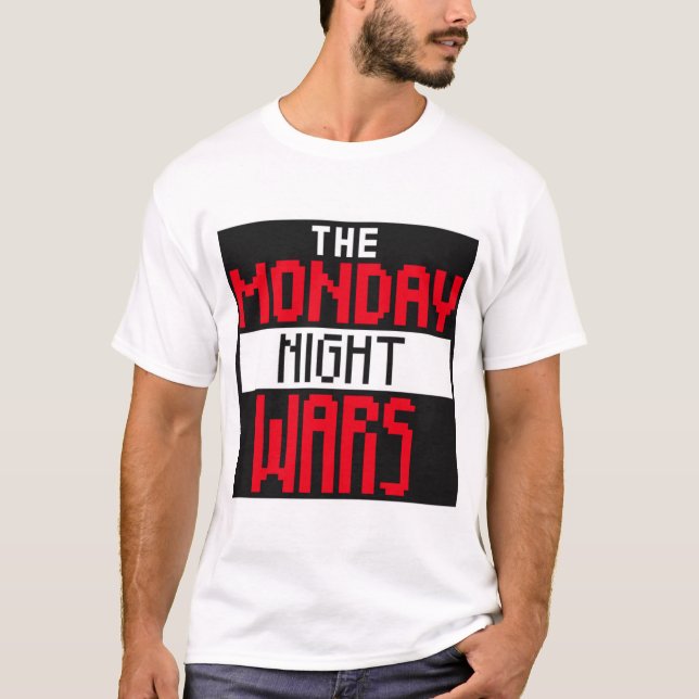 Wwe Raw T-ShirtThe Monday night wars T-Shirt (Front)