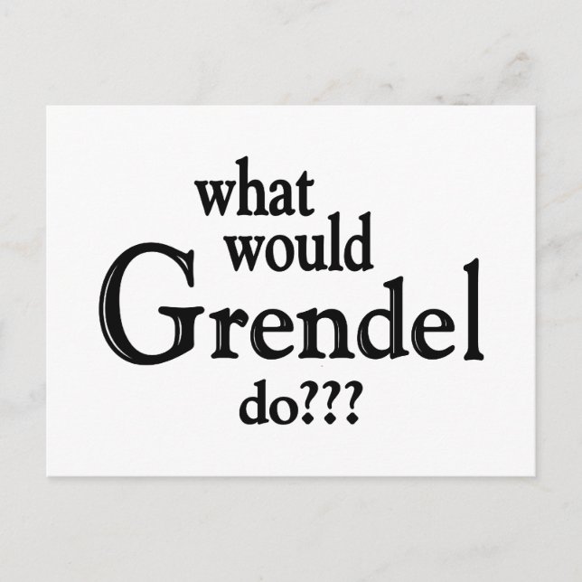WWGD - Grendel Postcard (Front)