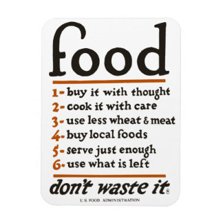 WWI "Food—Don't Waste It" Magnet