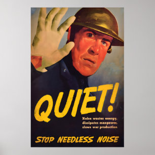 WWII British Propaganda Poster Quiet! Sto