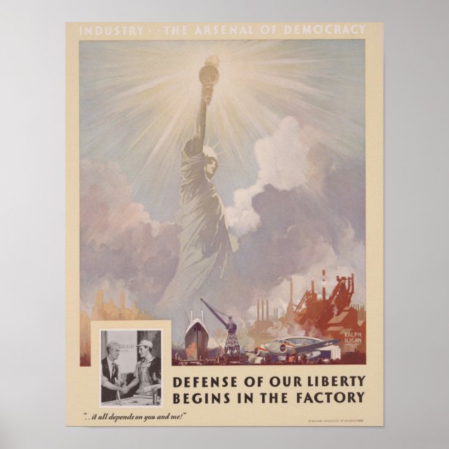 WWII Defence of our Liberty Begins in the Factory Poster (Front)