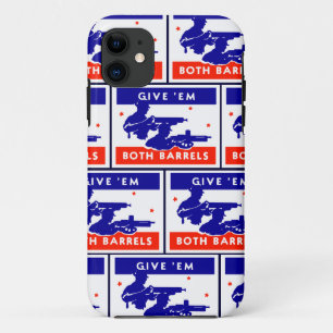 WWII Give 'em Both Barrels Case-Mate iPhone Case