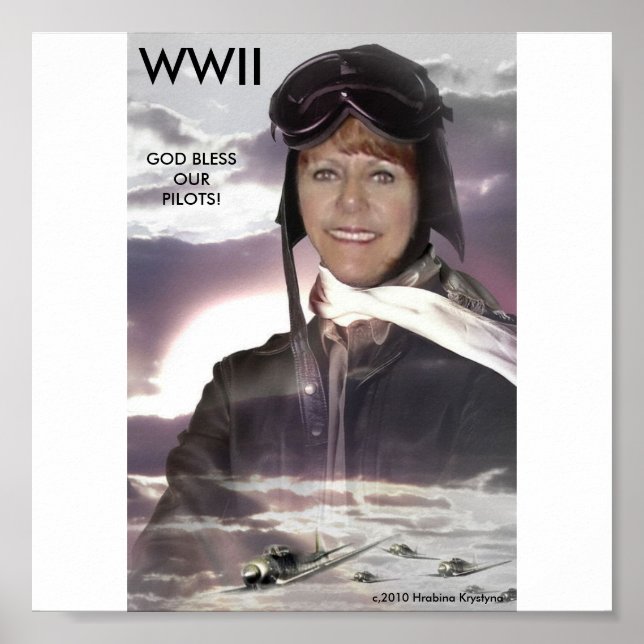WWII GOD BLESS OUR PILOTS: FEMALE PILOT! POSTER (Front)