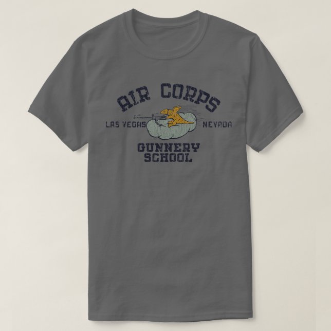 Wwii Las Vegas Army Air Corps Gunnery School 1941  T-Shirt (Design Front)