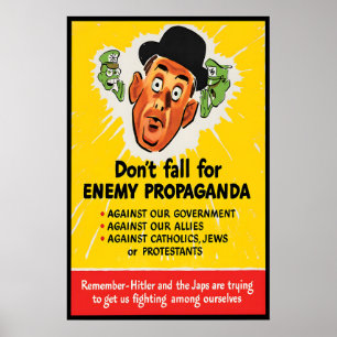 WWII Poster USA Don't fall for enemy propaganda