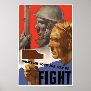 WWII Propaganda Poster Canada - Whatever Your Job