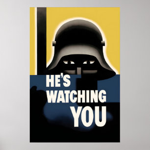 WWII Propaganda Poster USA He's watching you