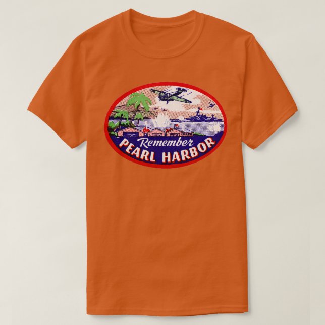 WWII Remember Pearl Harbour 2 T-Shirt (Design Front)
