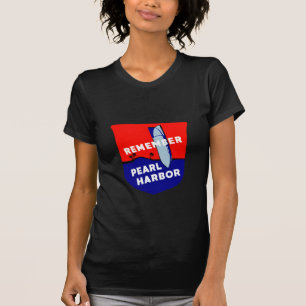 WWII Remember Pearl Harbour T-Shirt