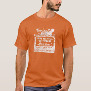 WWII Ships are Vital for Victory T-Shirt